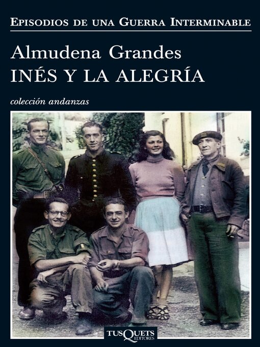 Title details for Inés y la alegría by Almudena Grandes - Available